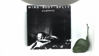 Mind / Body / Split - In A Certain Position