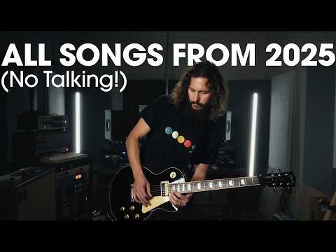 EVERY Song I Wrote in 2025 (... Almost)