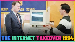 The Internet Takeover In 1994.
