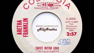 Aretha Franklin - Sweet Bitter Love / Sweet Bitter Love - 7″ DJ Promo - 1965