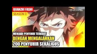 Download lagu quanzhi fashi season 3 full mp3