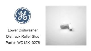 General Electric Lower Dishrack Roller Stud Part #: WD12X10278