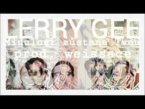 LERRY GEE - Minulost zůstane Tvou (prod  Weissace)
