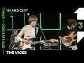 The Vices live met 'In And Out' | 3FM Live Box | NPO 3FM