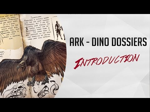 ARK: Dino Dossiers - Introduction