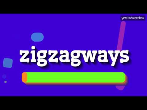 ZIGZAGWAYS - HOW TO PRONOUNCE IT!?