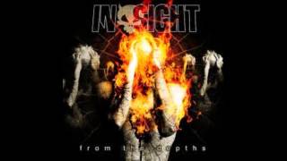 In-Sight - For The Sake Of The Show (From The Depths)