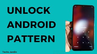 Recover Android Phone Pattern Without Data Loss - Unlock Android Pattern 2024