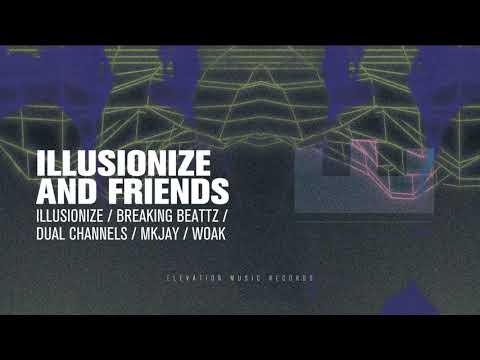 Illusionize & Dual Channels - Pamperonn