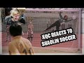 xQc reacts to Shaolin Soccer