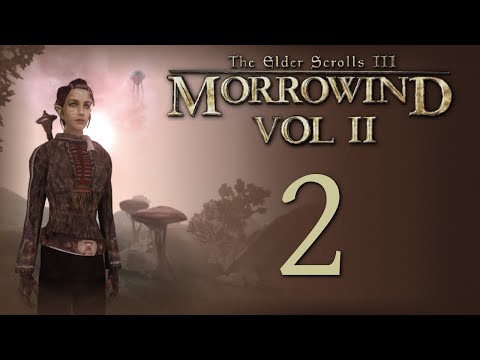Let's Play Morrowind - Volume 2 - Episode 2 - Crossing Boethiah's Spine