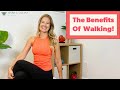 Benefits of Walking - Why I Walk Everyday