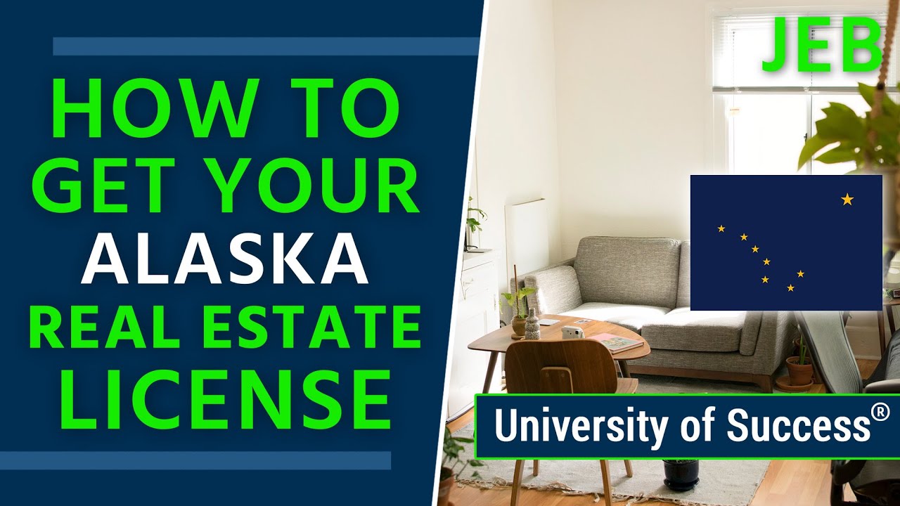 Alaska Real Estate Classes — University of Success