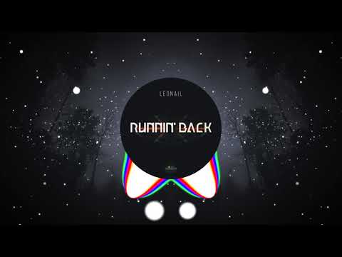 Leonail - Runnin' Back