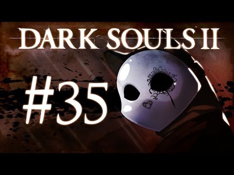 Dark Souls 2 Gameplay Walkthrough w/ SSoHPKC Part 35 - Invasions OP