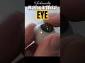 Process Of Making Artificial Eye