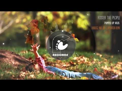 Foster The People - Pumped Up Kicks (Dubdogz And Joy Corporation Remix)