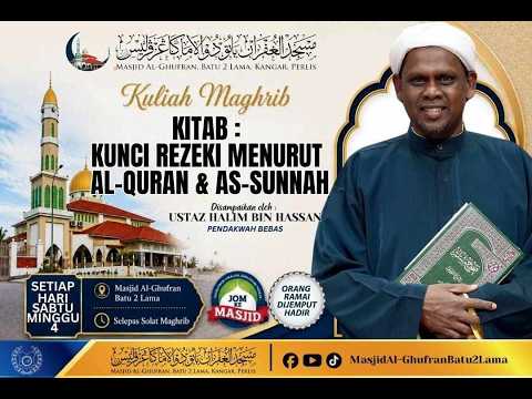 (🔴LIVE) 24-10-2026 Ustaz Halim Hassan: Kunci-Kunci Rezeki Menurut Al-Quran & As-Sunnah (Siri 10)
