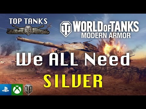 | We ALL Need Silver!!! - Best Tanks for Silver | World of Tanks Console | Wot Console |