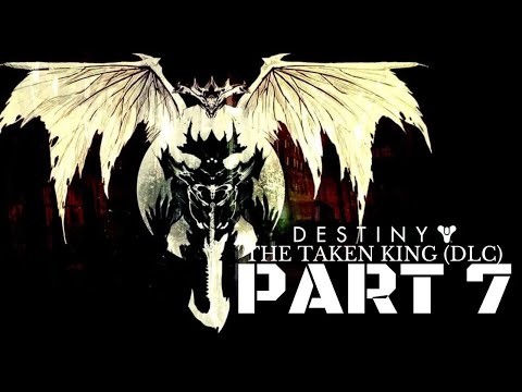 Destiny The Taken King Walkthrough Gameplay Part 7 - Last Rites (Moon)