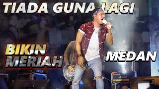Download lagu Repvblik - Tiada Guna Lagi Live Medan (Live Performance) mp3