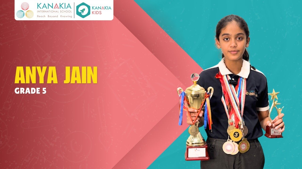 Ms. Anya Jain || Kanakia International School (CBSE), Chembur