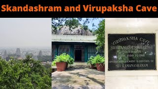 Skandashram and Virupaksha cave