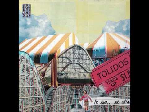 Tolidos - Tostadores y Escaleras