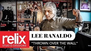 "Thrown Over The Wall" l Lee Ranaldo l 9/19/17 l Relix Studio Sessions