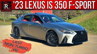 [Redline Reviews] The 2023 Lexus IS 350 F-Sport AWD Is An Attractively Styled V6 Luxury Sport Sedan