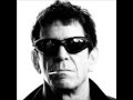 Lou Reed -  Born to be wild