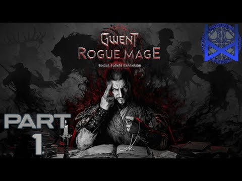 Gwent: Rogue Mage Gameplay Part 1 - YouTube
