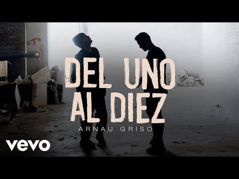 Arnau Griso - Del Uno Al Diez