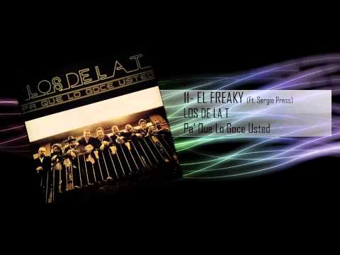 11 El Freaky (Ft. Sergio Press) - Los De La T
