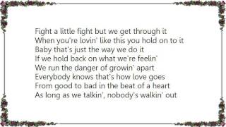 Chely Wright - Just the Way We Do It Lyrics