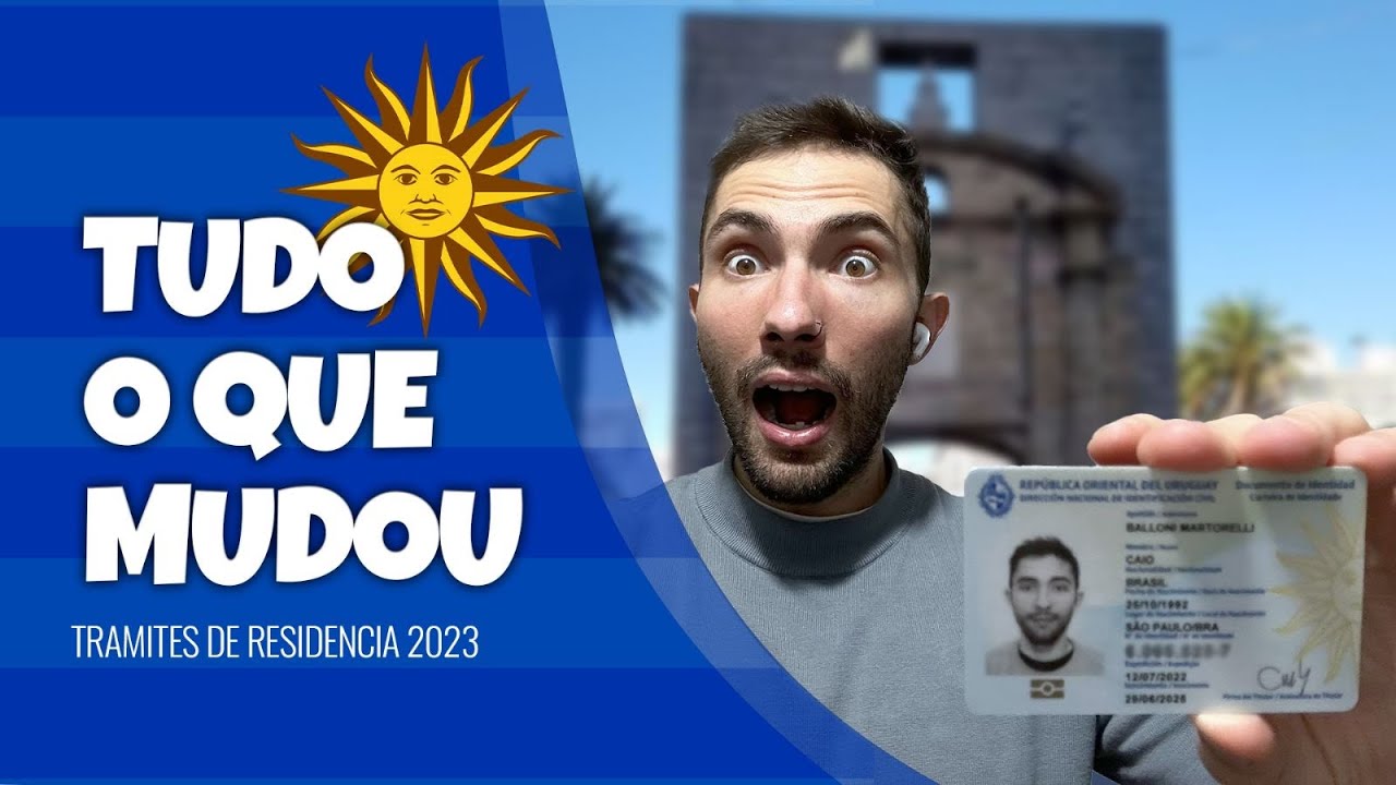 Documento Uruguaio, Processo de Residencia 2025 - Saiba o quanto é fácil morar no Uruguai -