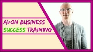 Avon Business Opportunity Training – Grow Your Avon Business With This Proven Avon Marketing Plan