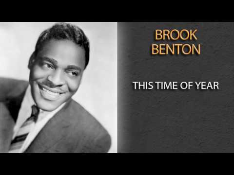 BROOK BENTON WITH BELFORD C HENDRICKS AND HIS ORCHESTRA  - THIS TIME OF YEAR