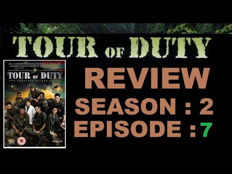 TOUR OF DUTY : S02E07 'I Wish It Would Rain'  ( John Shepherd )  TV Episode Review