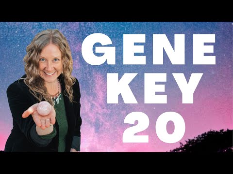 💠  Gene Key 20 - Powerful Awareness