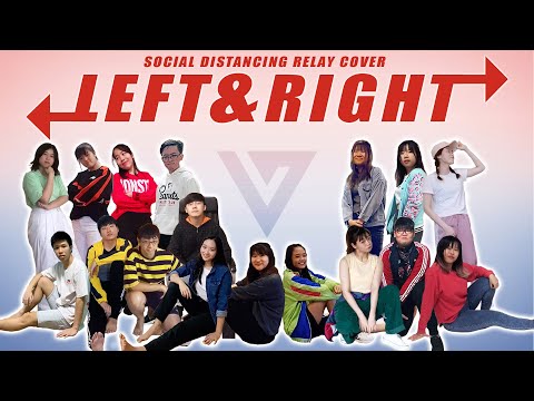 SEVENTEEN (세븐틴) - LEFT & RIGHT | Social Distancing Relay Cover by NTUKDP from Singapore