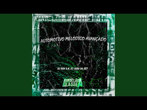 Automotivo Melódico Avançado