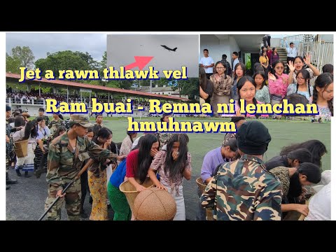 Remna ni pual Lemchan hmuhnawm lutuk. Ram buai lai vel.