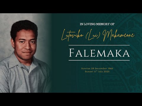 Funeral -  Lutoviko (Lui) Makameone Falemaka
