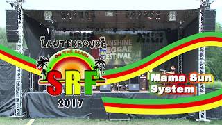 Mama Sun System  @ Sunshine Reggae Festival 2017