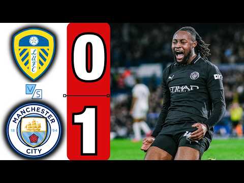 Leeds United vs Manchester City | Full Match Highlights & All Goals | Premier League 2026
