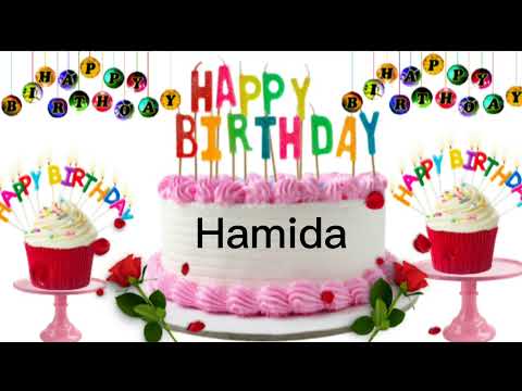 Hamida happy birthday/Hamida happy birthday song /Hamida whatsapp status/Hamida birthday status