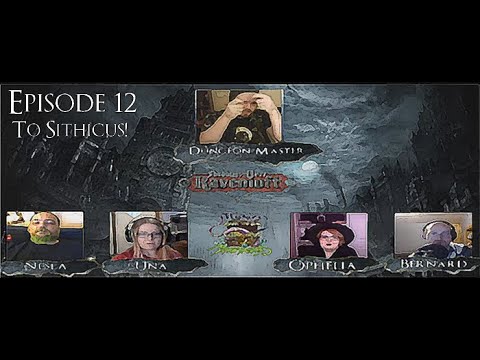 Shadows Over Ravenloft | Episode 12 | To Sithicus!