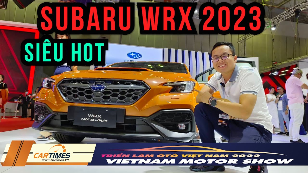 Xem nhanh Subaru WRX 2023: Chiếc sedan thể thao với động cơ boxer