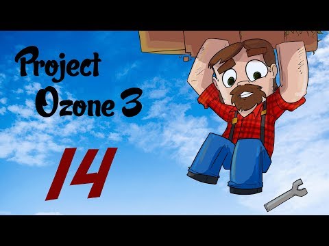 Modded 1.12 Minecraft! Project Ozone 3: Episode 14: Fixing a Few Things!